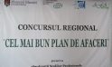Se dă startul Concursului Regional „Cel mai bun plan de afaceri”, ediţia 2018